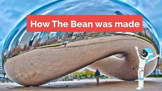How The Bean was made Chicago
