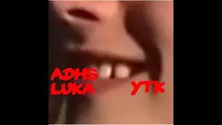 adhs luka ytk