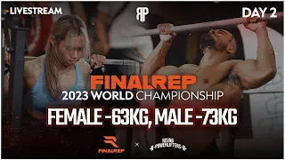 FINAL REP WORLD CHAMPIONSHIP 2023 | FEMALE -63KG, MALE -73KG