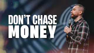 Don’t CHASE money, seek this instead!