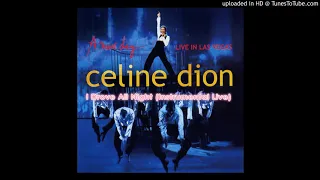 Celine Dion - I Drove All Night (Instrumental Live In Las Vegas)