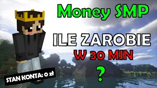 Money SMP ZENCIAKA - ILE ZAROBIE $$