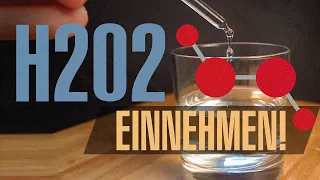 Wasserstoffperoxid einnehmen - Tipps dazu (720p)