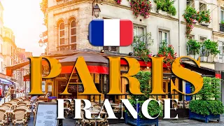 Paris France Travel Guide: Best Things To Do In Paris