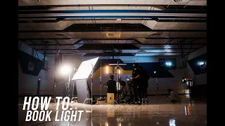 How to Book Light - Cinematography Lighting 101