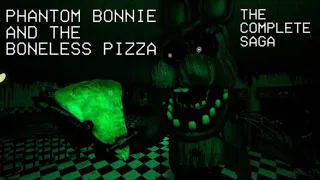 [FNAF/SFM] Phantom Bonnie and the Boneless Pizza COMPLETE SAGA #vaportrynottolaugh #fnaf