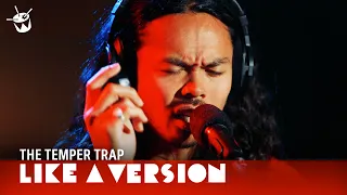 The Temper Trap cover Unknown Mortal Orchestra 'Multi-Love' for Like A Version
