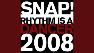 Rhythm Is a Dancer 2008 (Tom Novy Remix)