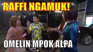 Raffi Ahmad NGAMUK, Tersinggung Sama Mpok Alpa! | OPERA VAN JAVA (16/03/21) Part 1