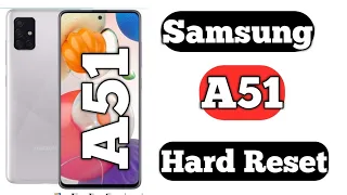 Samsung A51 Hard Reset 2023