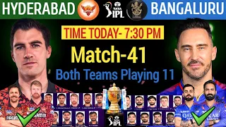 IPL 2024 Match - 41 | Sunrisers Hyderabad vs Royal Challengers Bangalore Playing 11 |SRH vs RCB 2024