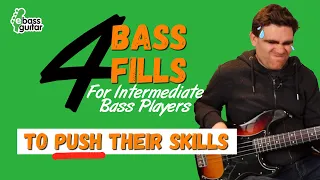 4 Bass Fills For Intermediate Bass Guitar Players To Push Their Skills