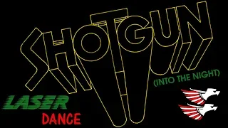 Laserdance - Shotgun (Into The Night) (Source Code Cover)