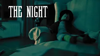 The Night - Short Horror Film