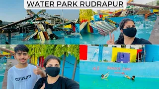 Rudrapur Water park🏊🏼‍♂️Fun N joy water park||Full Masti with family😍🤩