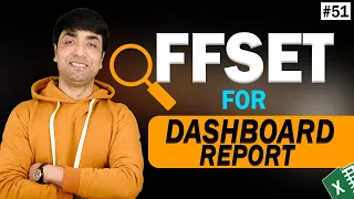 Excel OFFSET Function for Dashboard and To Automatically Create a Report