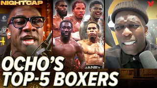 Unc gets HEATED over Ocho's top-five boxers | Nightcap