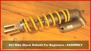 Dirt Bike Shock Rebuild - ASSEMBLY