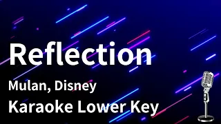 【Karaoke Instrumental】Reflection / Mulan, Disney【Lower Key】