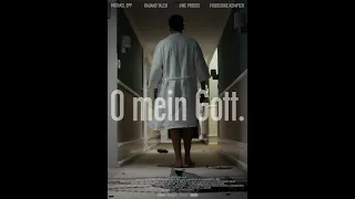 O mein Gott   Trailer  MIFF 2021