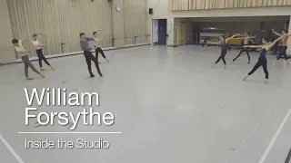 William Forsythe: Inside the Studio | The National Ballet of Canada