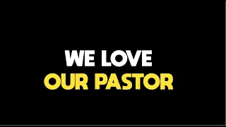 Pastor Appreciation Video 2021