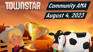 Town Star AMA - August 4, 2023