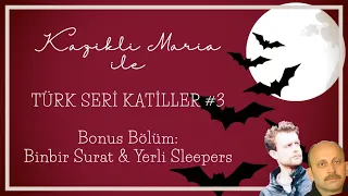 🇹🇷 Türk Seri Katiller #3 - Çifte Katiller: 1 Tarikatçı & 1 Solcu 🔪