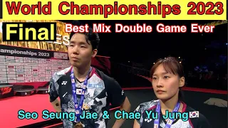 Seo Seung Jae Chae Yu Jung is World Champion defeated Zheng Si Wei Huang Ya Qiong| Unbelievable game