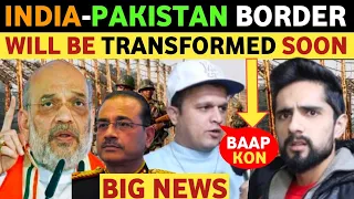 IN 2 YEARS INDIA'S BORDER WITH PAKISTAN WILL TRANSFORM | PAKISTANI REACTION ON INDIA REAL TV SOHAIB