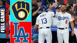 Los Angeles Dodgers vs Milwaukee Brewers FULL GAME HIGHLIGHTS  [TODAY] |  August 16, 2023 | MLB 2023