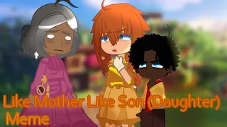 Like Mother Like Son || Meme || Gacha Encanto || Jaxxo