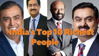 Breaking Down the Fortunes: Who Are the 10 Richest Individuals in India?