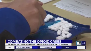 Combating the opioid crisis, Nevada receives $45M in consulting firm settlement