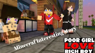 Poor girl love with rich Boy Story  ||  Minecraft animation  || Joyland Gaming|| Minecraft