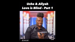 Uche talking to Aaliyah #love_is_blind #loveisblindseason5 #uche #aaliyah #funny #entertainment