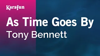 As Time Goes By - Tony Bennett | Karaoke Version | KaraFun