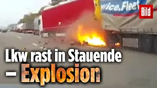 Lkw rast in Stauende – Explosion! Eine Dashcam filmte alles mit