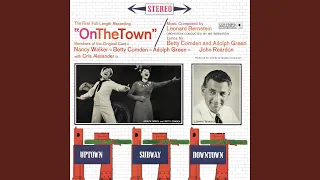 On the Town: Act I: Opening: New York, New York