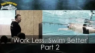 Part 2 - How to 'Work Less, Swim Better' in Triathlon