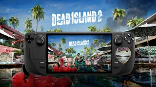 Dead Island 2   Steam Deck Episode 5