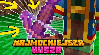 Najmocniejsza KUSZA w Minecraft