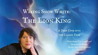 Waking Snow White: The Lion King