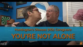 Huntington's Disease Caregivers: You're Not Alone