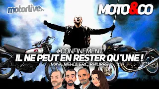 IL NE PEUT EN RESTER QU'UNE ! | MOTO&CONFINEMENT