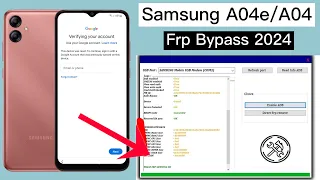 Avoid Adb Fail: Samsung A04/A04e Google lock removal technique