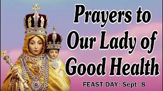 Prayers to Our Lady of Good Health | Prayers for Healing