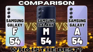 Samsung Galaxy F54 Vs Samsung Galaxy M54 Vs Samsung Galaxy A54: In-Depth Comparison