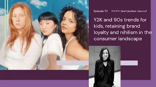 Y2K Trends, Retaining Brand Loyalty, Nihilism | WGSN's Client Questions: Answered