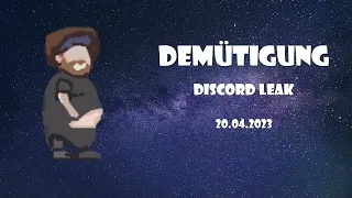 Drachenlord Discordleak 20.04.2023